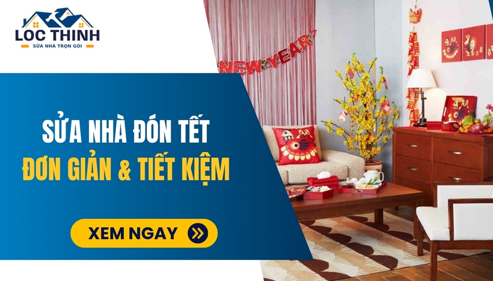 sua nha don tet don gian va tiet kiem