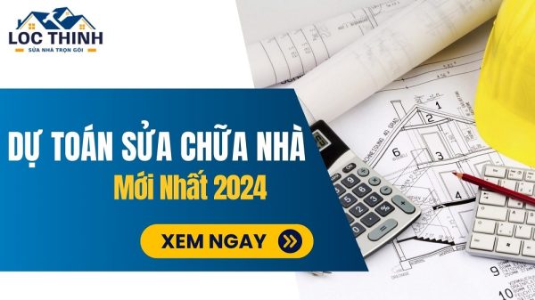 du toan sua chua va cai tao nha o moi nhat