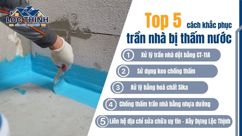 Huong dan cach khac phuc tran nha bi tham nuoc