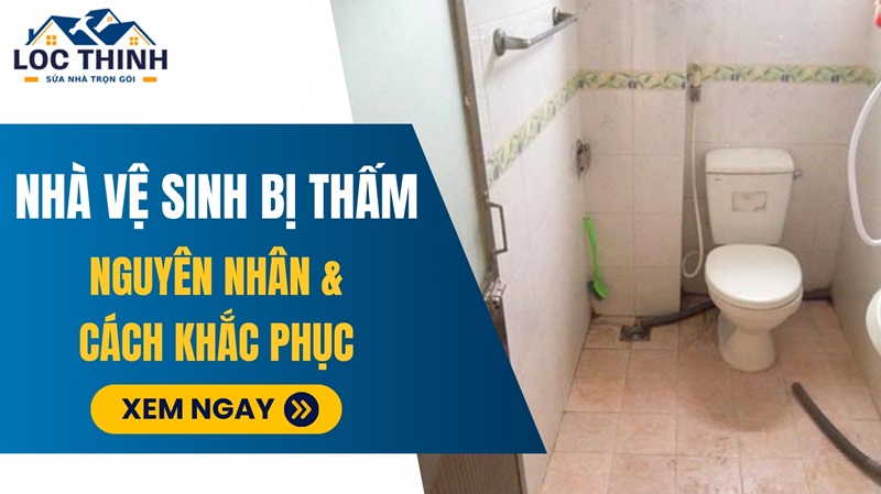 nha ve sinh bi tham nuoc
