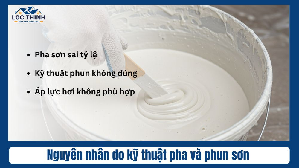 Phun sơn bị hạt do pha và phun không đúng cách