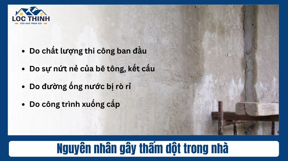 Nguyên nhân gây thấm dột trong nhà